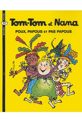 Tom-Tom et Nana 20: Poux papous et pas papous - Jacqueline Cohen