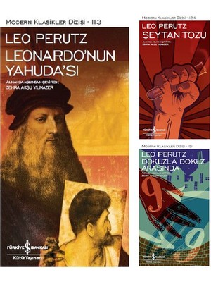 Modern Klasikler Dizisi :  Leonardo'nun Yahudası - Şeytan Tozu -Dokuzla Dokuz Arasında -  Leo Perutz - 3 Kitap