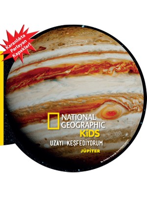 National Geographic Kids - Uzayı Keşfediyorum - Jüpiter