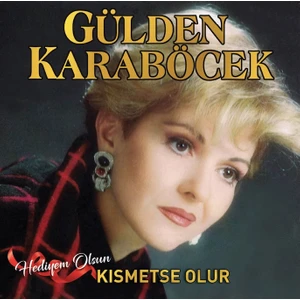 Gülden Karaböcek / Kısmetse Our (Plak)