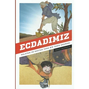 Ecdadımız  - Ragıp İncesağır