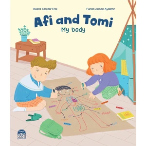 Afi and Tomi My body- Büşra Tarçalır Erol