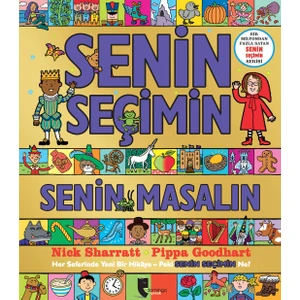Senin Seçimin Senin Masalın - Nick Sharratt - Pippa Goodhart