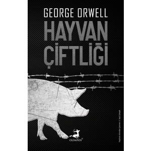 Hayvan Çiftliği - George Orwell