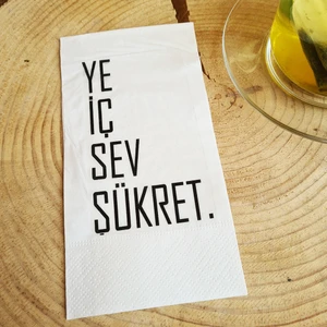 Sunum Peçetesi - Ye İç Sev Şükret Yazılı Konuşan Kağıt Peçete
