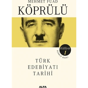 Türk Edebiyatı Tarihi - Mehmet Fuad Köprülü