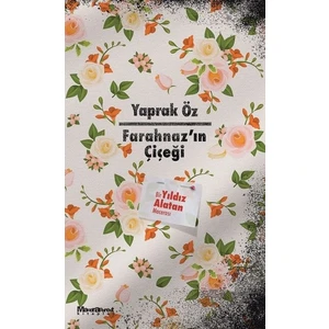 Farahnaz'ın Çiçeği