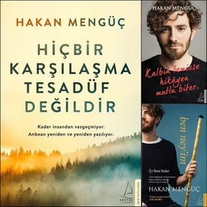 Hakan Mengüç 3 Kitap Set (Hiçbir Karşılaşma Tesadüf Değildir- Kalbin Temizse Hikayen Mutlu Biter- Ben Ney'im)