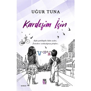 Kardeşim Için - Uğur Tuna