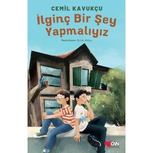 İlginç Bir Şey Yapmalıyız - Cemil Kavukçu