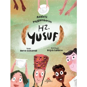 Adaletli Peygamberim Hz. Yusuf - Merve Gülcemal