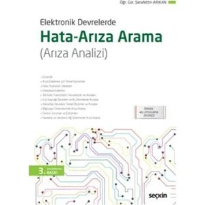 Elektronik Devrelerde Hata-Arıza Arama (Arıza Analizi) - Şerafettin Arıkan