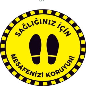 Burada Reklam Ajans Medikal 30x30 cm  ve Pandemi Için Folyo Baskı Etiket Sevdiklerinin Saglığınız Için Mesafeni Koru