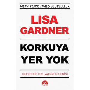 Korkuya Yer Yok - Lisa Gardner