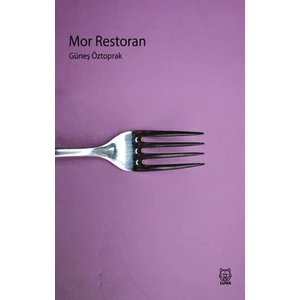 Mor Restoran - Güneş Öztoprak