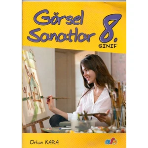 Görsel Sanatlar 8 - Orhun Kara