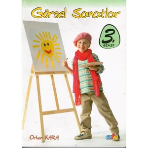 Görsel Sanatlar 3. Sınıf - Orhun Kara