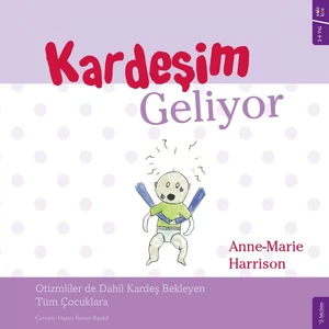 Kardeşim Geliyor - Anne-Marie Harrison