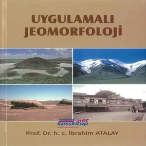 Uygulamalı Jeomorfoloji - Ibrahim Atalay