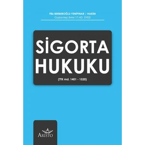Sigorta Hukuku -  Filiz Berberoğlu Yenipınar