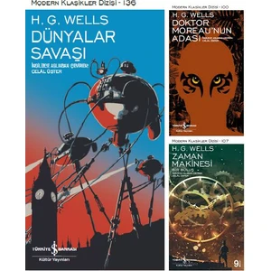 Modern Klasikler Dizisi : Dünyalar Savaşı -  Doktor Moreau'nun Adası -  Zaman Makinesi - H. G. Wells - 3 Kitap