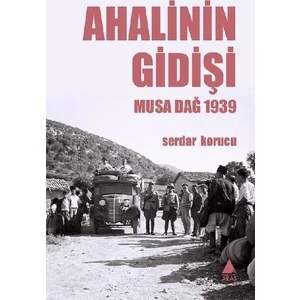 Ahalinin Gidişi - Serdar Korucu