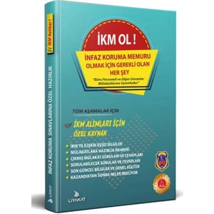 Liyakat Yayınları İKM Ol - Mülakat Aşaması Için (İnfaz Koruma Memuru Olmak Için Gerekli Olan Her Şey) 2021 Alımları İçin Özel Kaynak