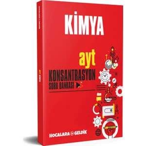 Hocalara Geldik AYT Konsantrasyon Kimya Soru Bankası