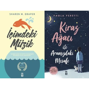 İçimdeki Müzik + Kiraz Ağacı ile Aramızdaki Mesafe 5-6-7-8. Sınıflar Okuma Kitapları 2 Kitap Set - Sharon M. Draper - Paola Peretti