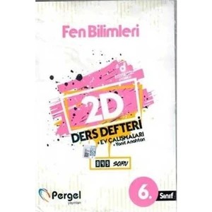Pergel Yayınları 6. Sınıf Fen Bilimleri 2d Ders Defteri Ev Çalışmaları