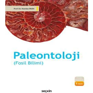 Paleontoloji (Fosil Bilim) - Nurdan İnan
