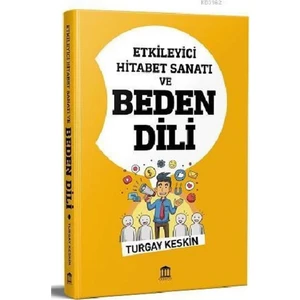 Etkileyici Hitabet Sanatı ve Beden Dili - Turgay Keskin