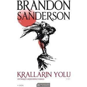 Kralların Yolu – Fırtınaışığı Arşivi 1. Roman 1. Cilt - Brandon Sanderson