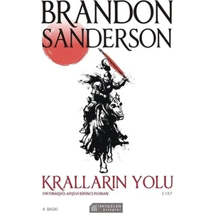 Kralların Yolu Fırtınaışığı Arşivi 1. Roman 2. Cilt - Brandon Sanderson