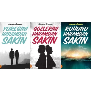 Merve Özcan 3 Kitap Set (Yüreğini Haramdan Sakın, Gözlerini Haramdan Sakın, Ruhunu Haramdan Sakın)