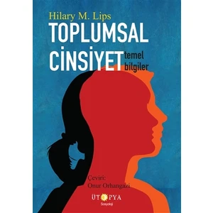 Toplumsal Cinsiyet - Hilary M. Lips