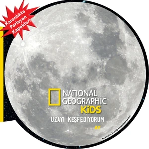 National Geographic Kids - Uzayı Keşfediyorum - Ay