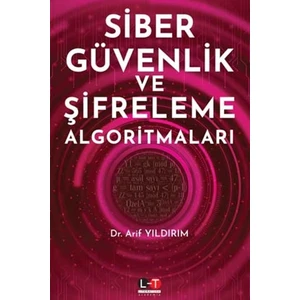 Siber Güvenlik ve Şifreleme Algoritmaları - Arif Yıldırım