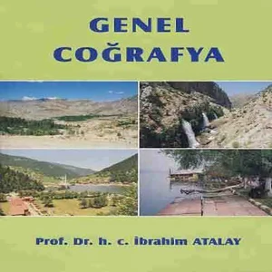 Genel Coğrafya - İbrahim Atalay