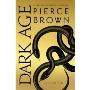 Dark Age: Red Rising 5 - Pierce Brown