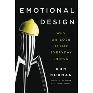 Emotional Design - Don Norman