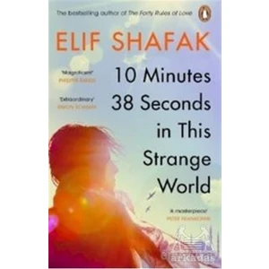 10 Minutes 38 Seconds İn This Strange World - Elif Shafak