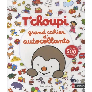 T'choupi grand cahier d'autocollants - Thierry Courtin