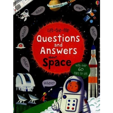 Lift-the-Flap Questions and Answers About Space - Katie