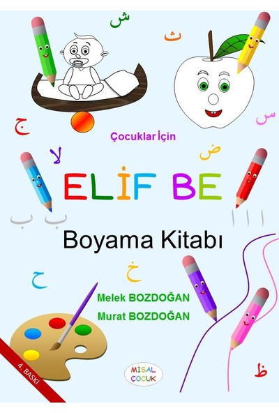 Elif Be Boyama Kitabı - Melek ve Murat Bozdoğan
