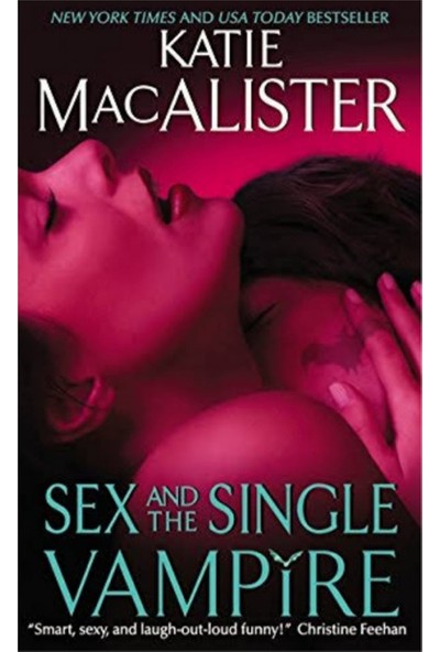 Sexy And The Single Vampire - Katie Macalister