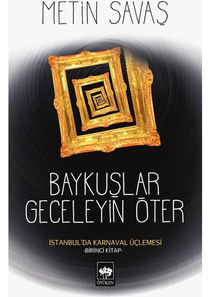 Baykuşlar Geceleyin Öter - Metin Savaş