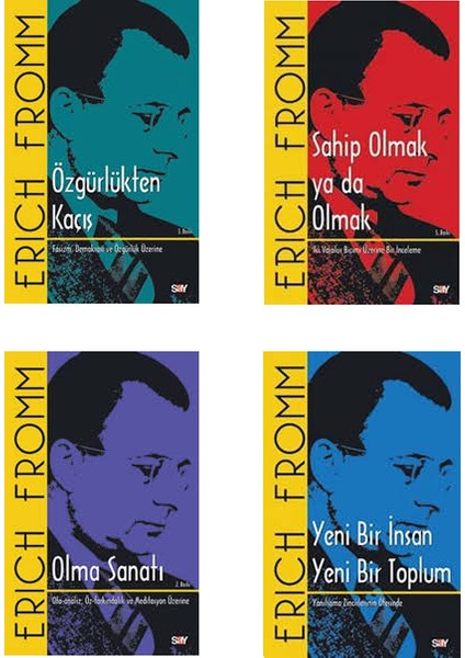 Erich Fromm 4 Kitap Set (Özgürlükten Kaçış- Sahip Olmak Ya Da Olmak- Olma Sanatı- Yeni Bir İnsan Yeni Bir Toplum)