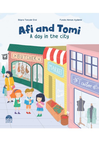 Afi and Tomi A day in the city - Büşra Tarçalır Erol