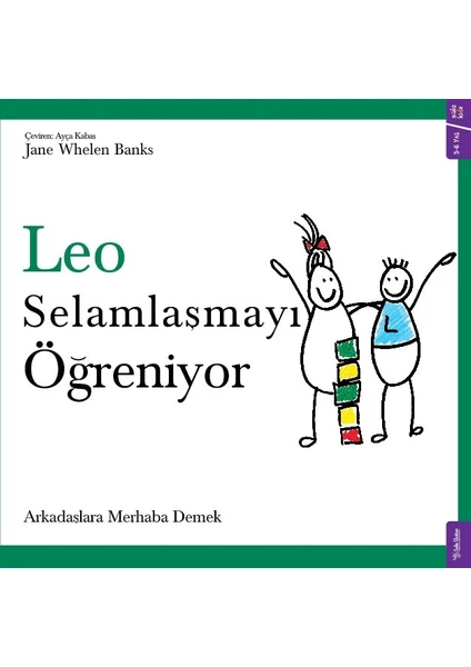 Leo Selamlaşmayı Öğreniyor - Jane Whelen Banks